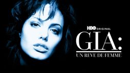 Gia : un rêve de femme