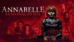 Annabelle : la Maison du Mal