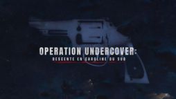 Operation Undercover : descente en Caroline du Sud