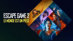 Escape Game 2 - Le Monde est un piège