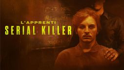 L'apprenti serial killer
