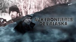 Aux frontières de l'Alaska