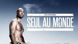 Ed Stafford, seul au monde