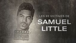 Les 93 victimes de Samuel Little
