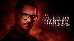 La collection hantée de Zak Bagans