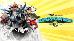 Superpowered: The DC Story
