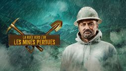 La ruée vers l'or : les mines perdues