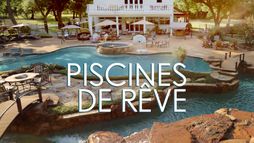 Piscines de rêve