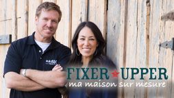 Fixer Upper : ma maison sur mesure