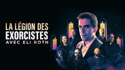 La légion des exorcistes, avec Eli Roth