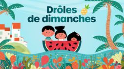 Drôles de dimanches