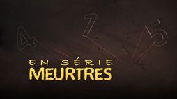 Meurtres en série