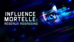 Influence mortelle : réseaux assassins