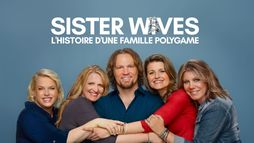Sister Wives : l'histoire d'une famille polygame