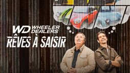 Wheeler Dealers : rêves à saisir