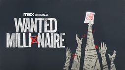 Wanted: Millionaire