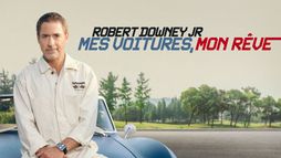 Robert Downey Jr : mes voitures, mon rêve