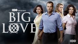Big Love