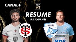 Le résumé de Toulouse / Bayonne