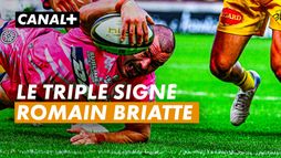 Le triplé de Romain Briatte face à La Rochelle - Barrage TOP 14