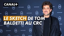 Le sketch de Tom Baldetti pour les 10 ans du CRC