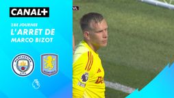 L'arrêt de Marco Bizot contre Man City (43')