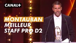 Nuit du Rugby : Montauban et Tillous-Borde sacrés meilleur staff de PRO D2