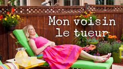Mon voisin le tueur