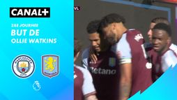 Le but de Ollie Watkins contre Man City (47')