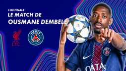 Focus sur le match de Ousmane Dembélé contre Liverpool
