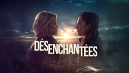 Désenchantées