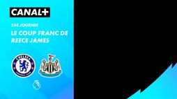 Le coup franc de Reece James contre Newcastle (93')