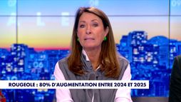 La chronique santé : Rougeole : 80% d'augmentation entre 2024 et 2025