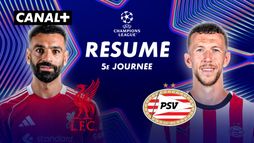 Le résumé de Liverpool / PSV Eindhoven