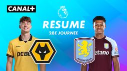 Le résumé de Wolverhampton / Aston Villa