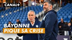 Bayonne pique sa crise