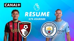 Le résumé de Bournemouth / Man City