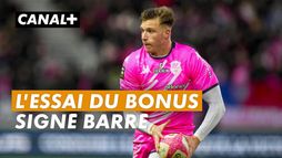 L'essai du bonus offensif parisien inscrit par Léo Barré