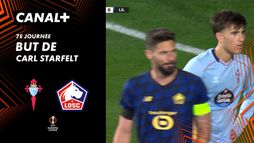 Le but de Carl Starfelt contre Lille (69')