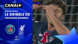 Le dribble de Ousmane Dembélé contre Liverpool (16')