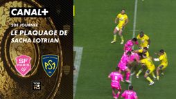 Le plaquage offensif de Sacha Lotrian contre Paris
