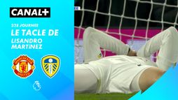 Le tacle de Lisandro Martínez contre Leeds (45')