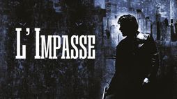 L'impasse