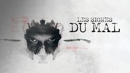 Les signes du mal