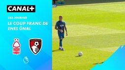Le coup franc de Enes Ünal contre Nottingham (91')