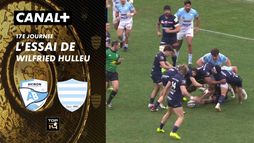 L'essai de Wilfried Hulleu contre Bayonne