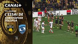 L'essai de Christopher Tolofua contre La Rochelle