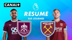 Le résumé de Burnley / West Ham
