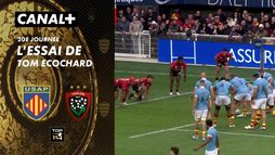 L'essai de Tom Ecochard contre Toulon