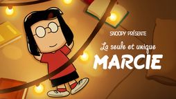 Snoopy présente : La seule et unique Marcie